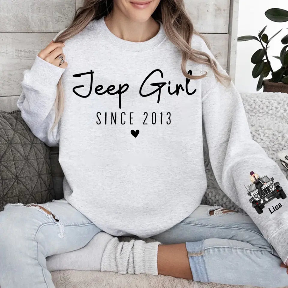 Personalized Jeep Girl Since 2013 Custom Name Sweatshirt Printed HN24609