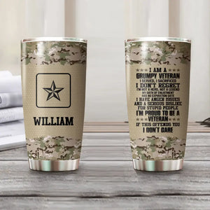 Personalized I Am An US Grumpy Veteran Nam Rank With Camo Tumbler Printed 22OCT-HQ21