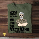 Personalized We Owe Our Veterans Everything US Veteran Tshirt Printed 22JUY-DT30