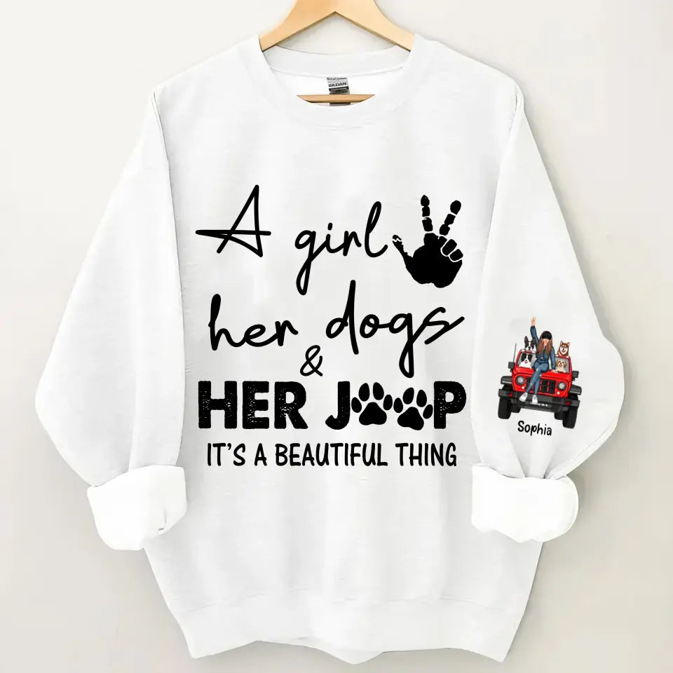 Personalized A Girl Her Dogs & Her Jeep It's A Beautiful Thing Jeep Girl with Dogs Sweatshirt Printed HN24693