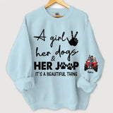 Personalized A Girl Her Dogs & Her Jeep It's A Beautiful Thing Jeep Girl with Dogs Sweatshirt Printed HN24693