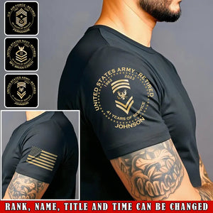 Personalized United States Army Retired Custom Name Served Time & Rank T-shirt Printed AHVA24709