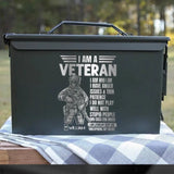 Personalized I Am A Veteran I Am Who I Am I Have Anger Issues & Thin Patience I Do Not Play Well With Stupid People Australian Veteran Ammo Box Printed VQ24722