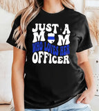 Personalized Just A mom Who Loves Her Officer Custom Police ID Gift for Mom for Woman T-shirt Printed QTKVH24732