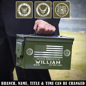 Personalized Private Property Of US Veteran Custom Name & Time Ammo Box Printed QTKH24761
