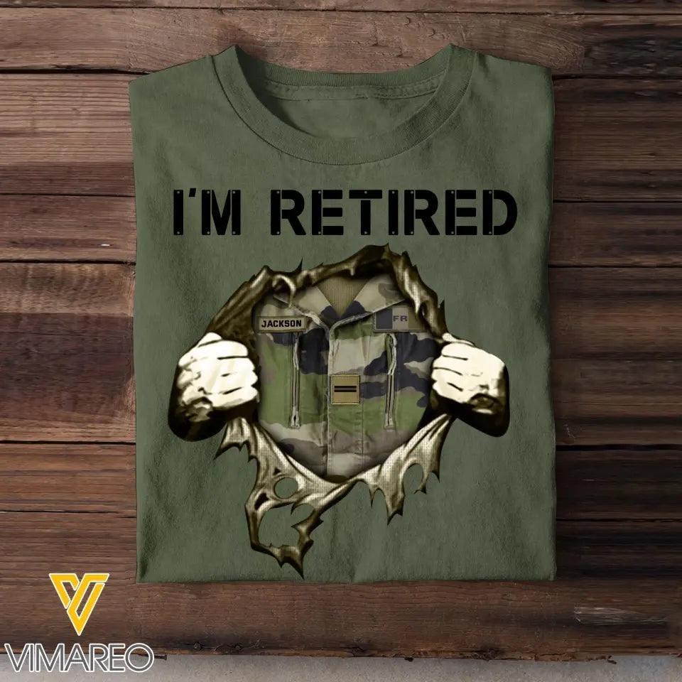 Personalized I'm Retired French Veteran Custom Rank & Name T-shirt Printed KVH24773