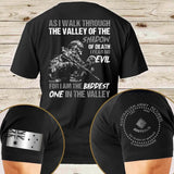 Personalized As I Walk Through The Valley Of The Shadow Of Death I Fear No Evil For I Am The Baddest One In The Valley Australian Veteran T-shirt Printed AHVQ24785