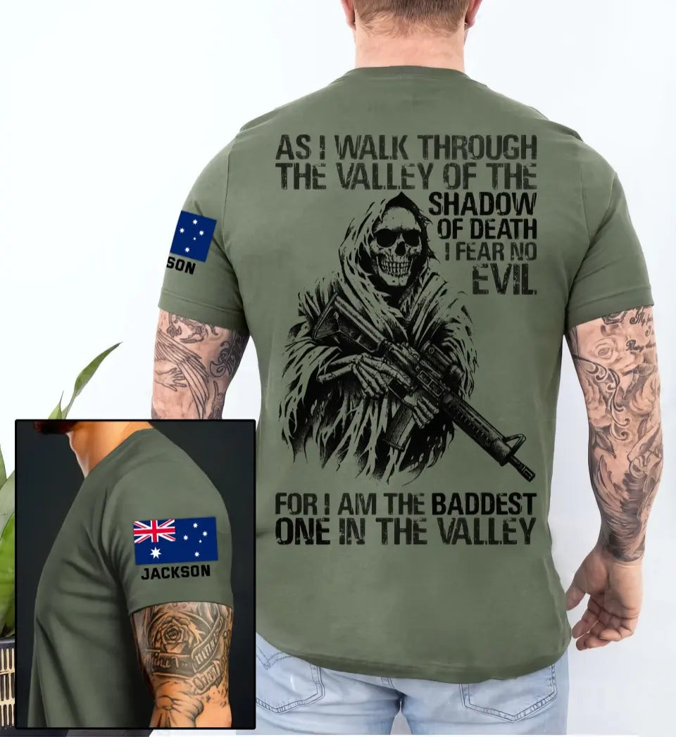 Personalized Australian Veteran As I Walk Through The Valley Of The Shadow Of Death I Fear No Evil For I Am The Baddest One In The Valley T-shirt Printed KHQ24841