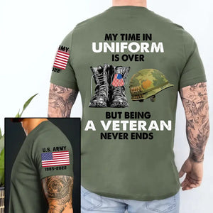Personalized My Time In Unicorn Is Over But Being A Veteran Never Ends US Veteran T-shirt Printed KH24868