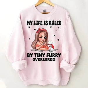 Personalized My Life Is Ruled By Tiny Furry Overlords  Cat Mom Sweatshirt Printed HN24873