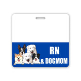 Personalized Dog Mom & Nurse Job Title Dog Lovers Gift Badge Buddy Printed LVA24919