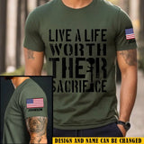 Personalized Live A Life Worth Their Sacrifice US Veteran T-shirt Printed VQ24929