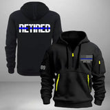 Personalized Retired US Police Custom ID & Time Quarter Zip Hoodie 2D Printed QTHN24972