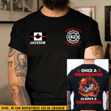 Personalized Once A Firefighter Always A Firefighter Canadian Firefighter T-shirt Printed QTKH241172