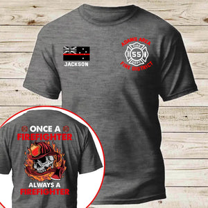 Personalized Once A Firefighter Always A Firefighter Australian Firefighter T-shirt Printed QTKH241200