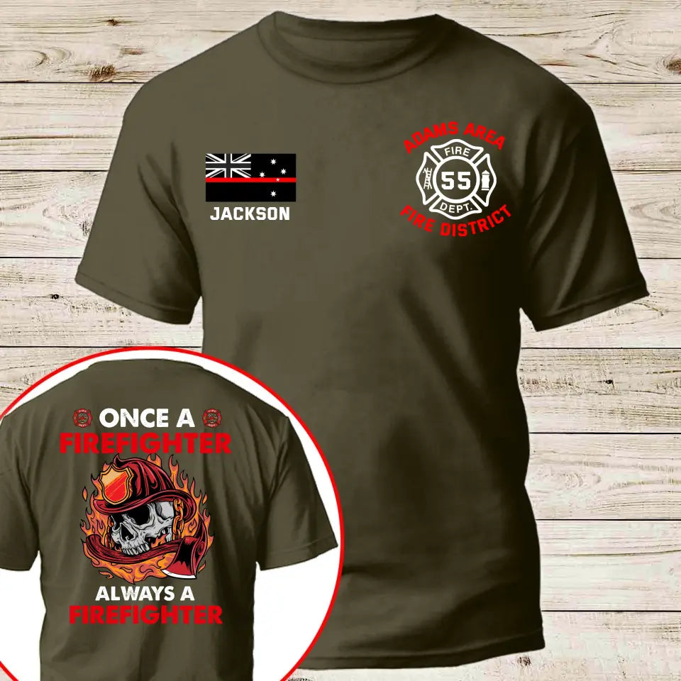 Personalized Once A Firefighter Always A Firefighter Australian Firefighter T-shirt Printed QTKH241200