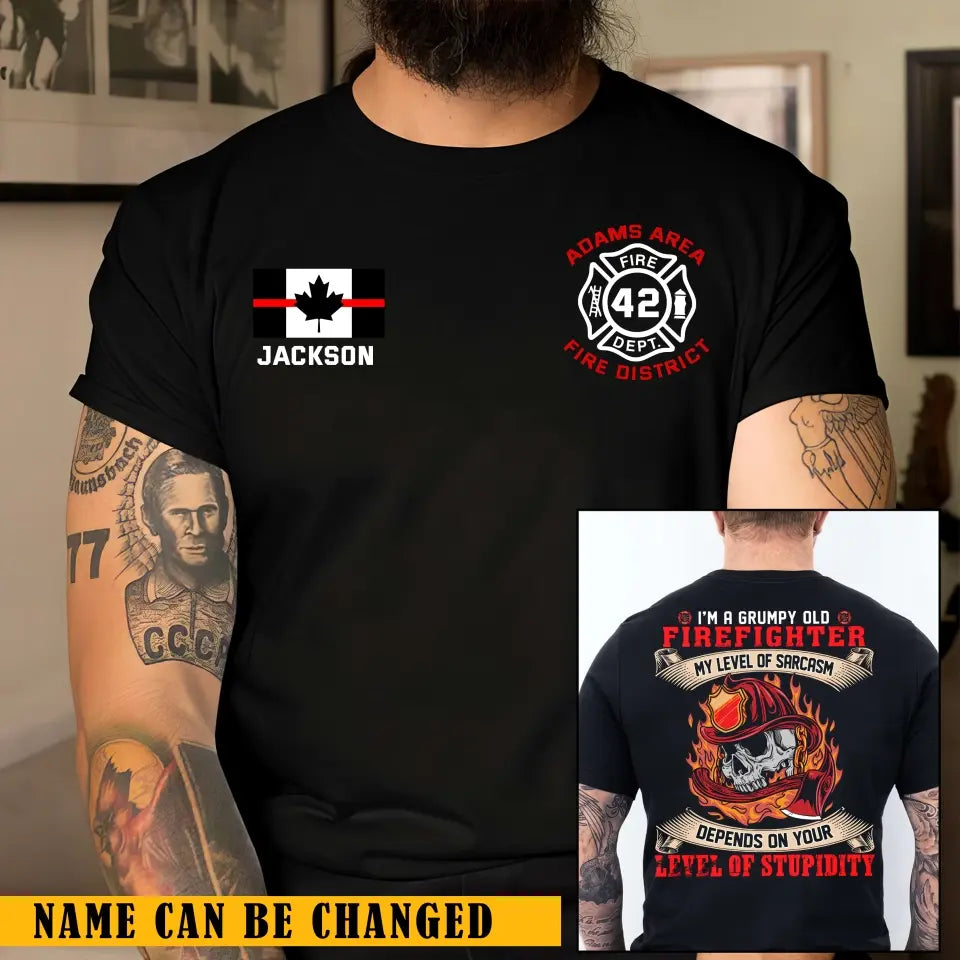 Personalized Canadian Firefighter I'm A Grumpy Old Firefighter My Level Of Sarcasm Depends On Your Level Of Stupidity T-shirt Printed QTKH241234