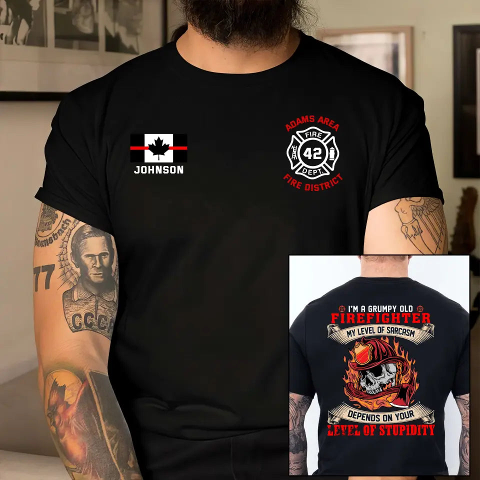 Personalized Canadian Firefighter I'm A Grumpy Old Firefighter My Level Of Sarcasm Depends On Your Level Of Stupidity T-shirt Printed QTKH241234