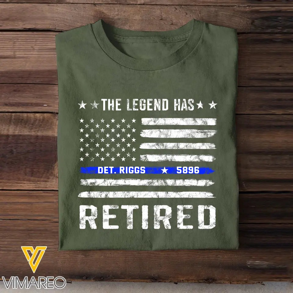 Personalized The Legend Has Retired US Police Custom ID T-shirt Printed KVH241271