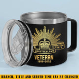 Personalized Australian Army Logo Australian Veteran Custom Service Time Coffee Cup Printed KVH241341