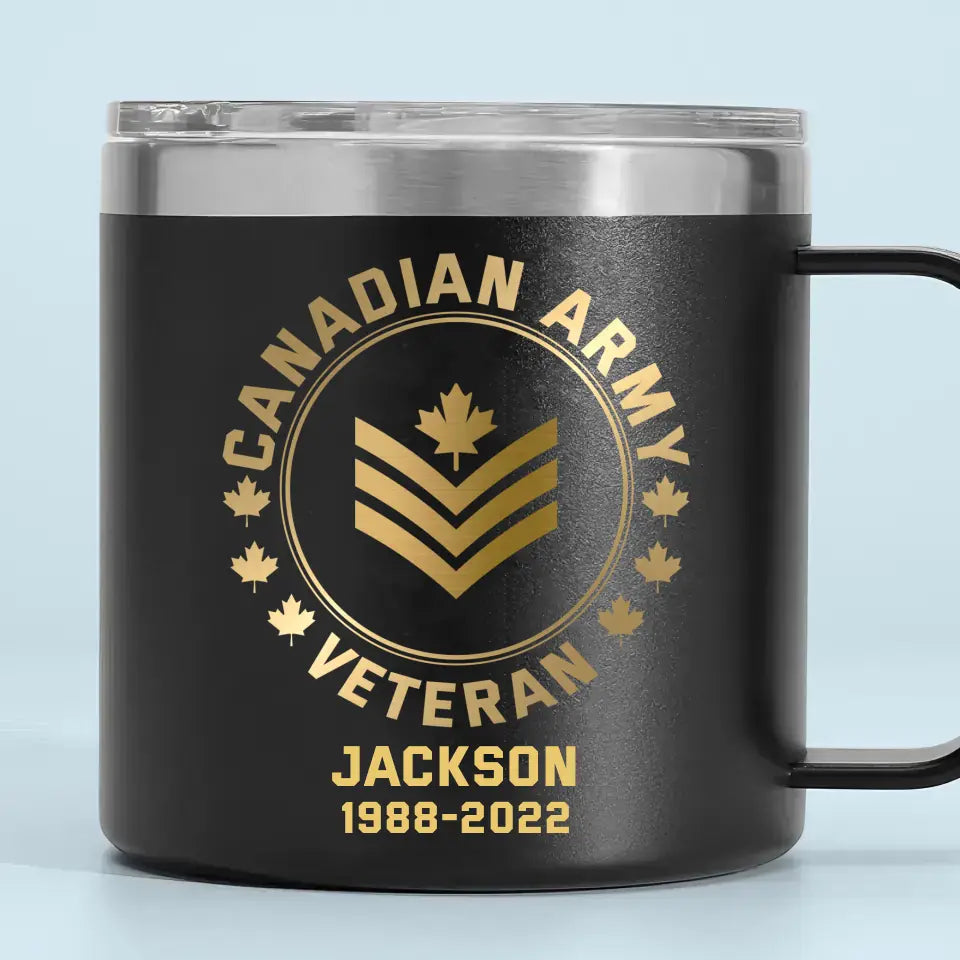 Personalized Canadian Army Logo Canadian Veteran Custom Service Time Coffee Cup Printed KVH241341