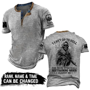 Personalized I Can't Go To Hell The Devil Still Has A Restraining Order Against Me Australian Veteran Lapel Button Men's Short Sleeves Neck Short Sleeve Button T shirt Printed AHVA241490