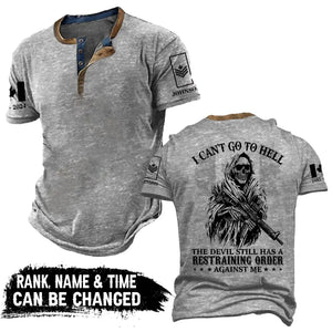 Personalized I Can't Go To Hell The Devil Still Has A Restraining Order Against Me Canadian Veteran Lapel Button Men's Short Sleeves Neck Short Sleeve Button T shirt Printed AHVA241490