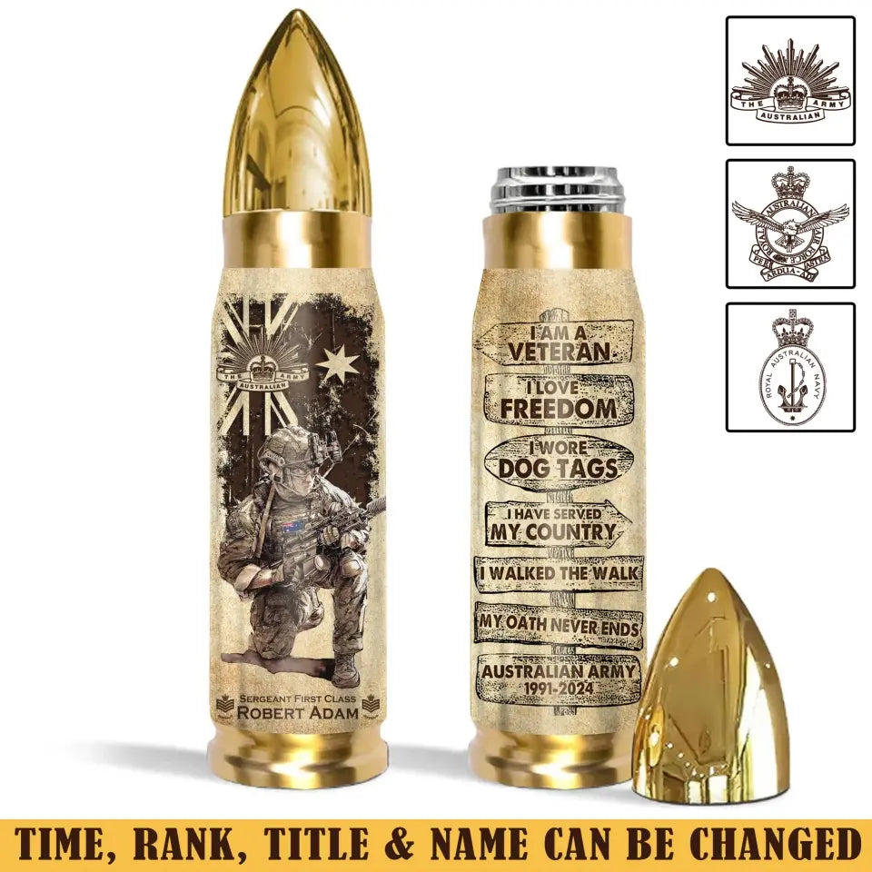 Personalized I'm a Veteran I Love Freedom I Wore Dog Tags I Have Served My Country I Walked The Walk Australian Army Bullet Tumbler Printed AHVA241515