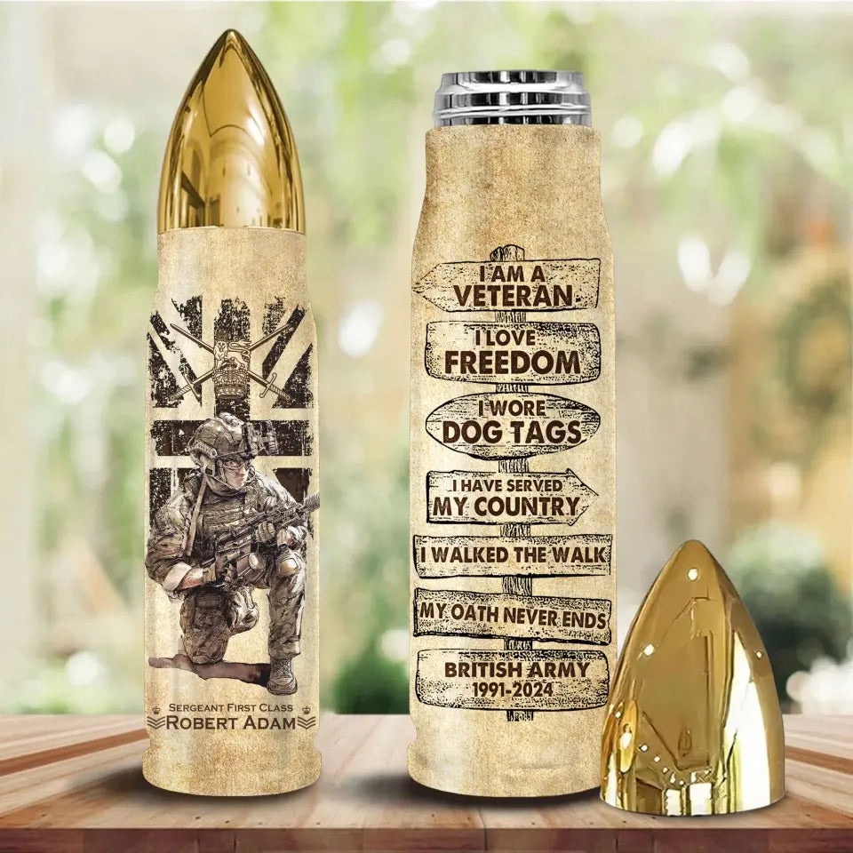 Personalized I'm a Veteran I Love Freedom I Wore Dog Tags I Have Served My Country I Walked The Walk British Army Bullet Tumbler Printed AHVA241515
