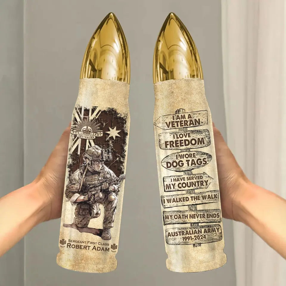 Personalized I'm a Veteran I Love Freedom I Wore Dog Tags I Have Served My Country I Walked The Walk Australian Army Bullet Tumbler Printed AHVA241515