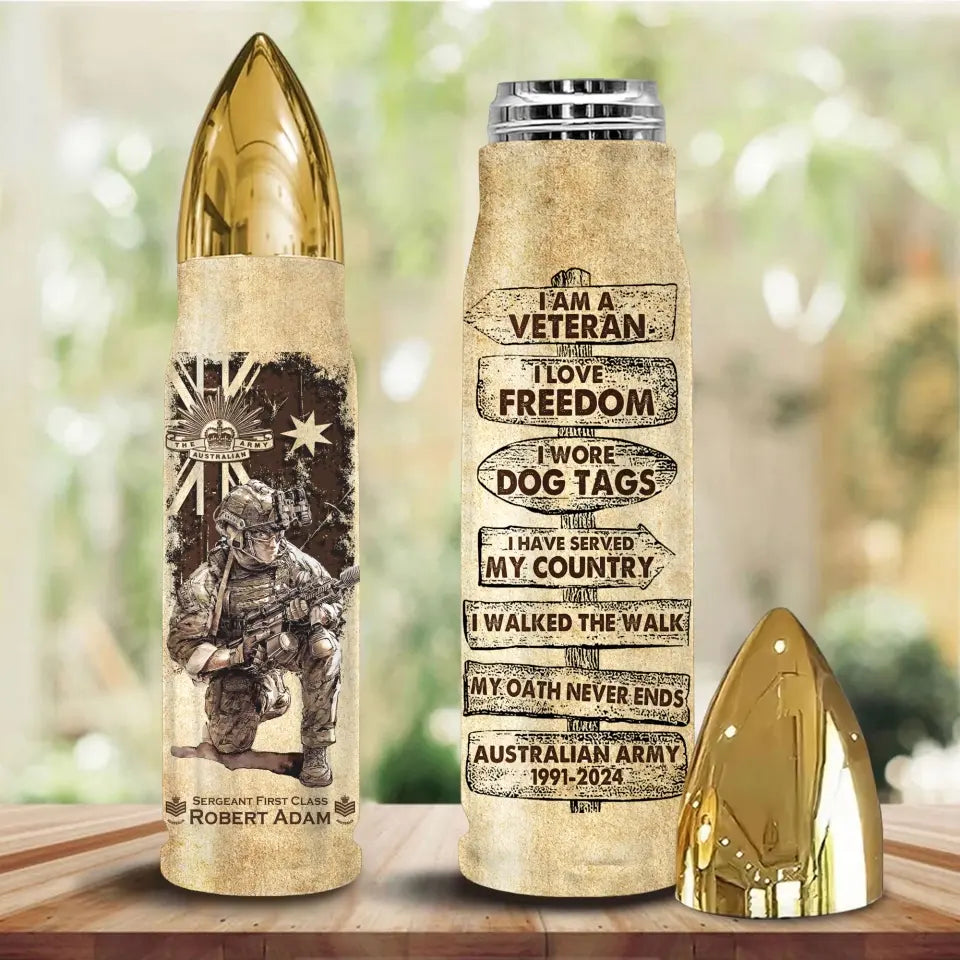 Personalized I'm a Veteran I Love Freedom I Wore Dog Tags I Have Served My Country I Walked The Walk Australian Army Bullet Tumbler Printed AHVA241515