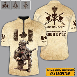 Personalized Canadian Army Been There Done That & Damn Proud Of It Half Turtleneck Short Sleeve Polo 3D Printed AHVQ241593