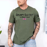 Personalized Grumpy Old Vet I Do What I Want UK Veteran T-shirt Printed QTHN241654