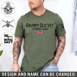 Personalized Grumpy Old Vet I Do What I Want UK Veteran T-shirt Printed QTHN241654