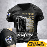 Personalized The Devil Saw Me With My Head Down And Thought He'd Won Until I Said Amen Canadian Police T-shirt Printed QTVA241704