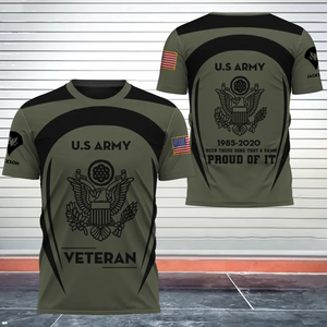 Personalized US Army Veteran Been Therer Done That & Damn Proud Of It 3D T-shirt Printed VQ241709