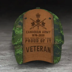Personalized Canadian Army Been There Done That & Damn Proud Of It Canadian Veteran Cap 3D Printed KVH241716