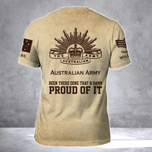 Personalized Australian Army Been There Done That & Damn Proud Of It 3D T-shirt Printed AHVA241713