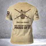 Personalized British Army Been There Done That & Damn Proud Of It 3D T-shirt Printed AHVA241713