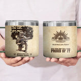 Personalized Australian Army Veteran Been There Done That & Damn Proud Of It Coffee Cup Printed AHVQ241737