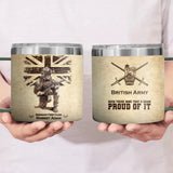 Personalized British Army Veteran Been There Done That & Damn Proud Of It Coffee Cup Printed AHVQ241737