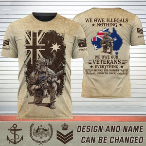 Personalized Australian Veteran We Owe Illegals Nothing We Owe Our Veterans Everything Secure The Border Send'em Back T-shirt 3D Printed AHHN241770