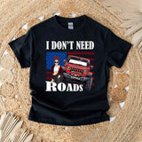 Personalized I Don't Need Roads Jeep Girl Flag T-shirt Printed HN241803