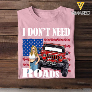 Personalized I Don't Need Roads Jeep Girl Flag T-shirt Printed HN241803