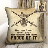 Personalized British Army Been There Done That & Damn Proud Of It UK Veteran Pillow Printed AHHN241811