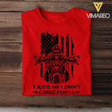 Personalized I Ride So I Don't Choke People Skull Motorbiker US Flag T-shirt Printed QTHN241824