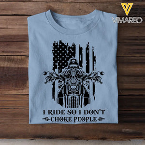 Personalized I Ride So I Don't Choke People Skull Motorbiker US Flag T-shirt Printed QTHN241824