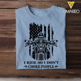 Personalized I Ride So I Don't Choke People Skull Motorbiker US Flag T-shirt Printed QTHN241824