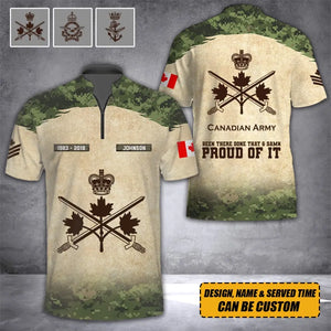 Personalized Canadian Army Been There Done That & Damn Proud Of It Half Turtleneck Short Sleeve Polo Printed AHVQ241842