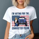 Personalized I'm Voting For The Convicted Felon US Flag Jeep Girl T-shirt Printed HN241878